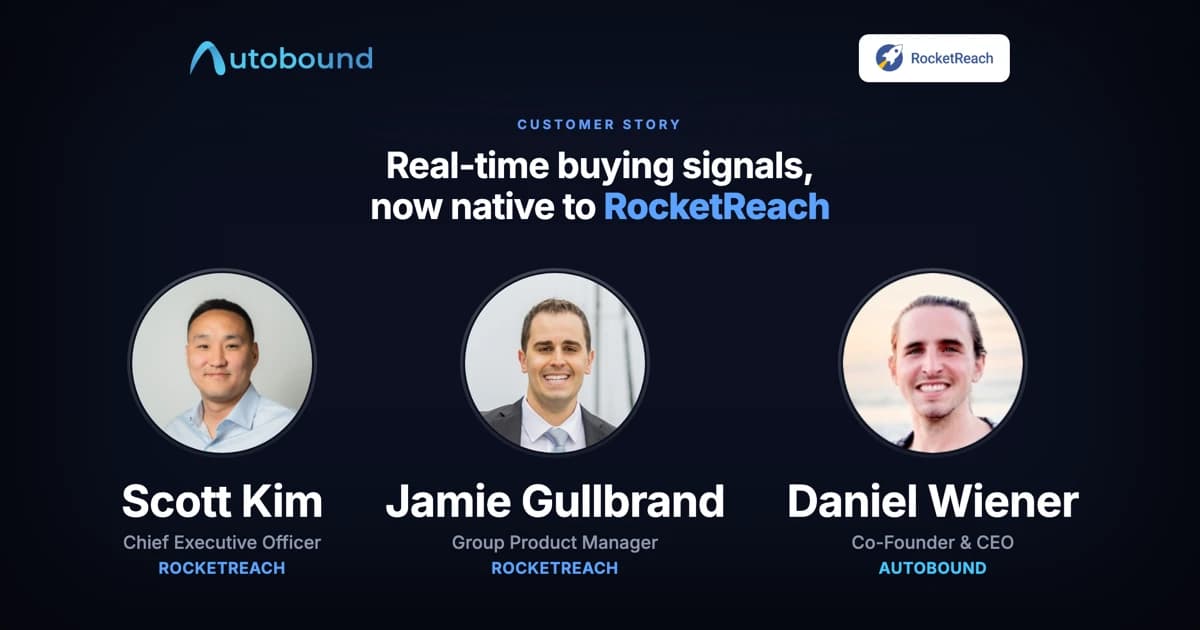 Scott Kim and Jamie Gullbrand of RocketReach with Daniel Wiener of Autobound - signal data integration case study